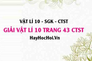 Giải Vật lí 10 Chân trời sáng tạo trang 143 SGK